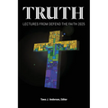 Truth: Lectures from the 2025 Defend Apologetics Conference - Paperback