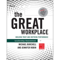 The Great Workplace: Building Trust and Inspiring Performance Self Assessment - Paperback