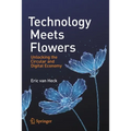 Technology Meets Flowers: Unlocking the Circular and Digital Economy - Paperback