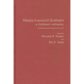 Nikolai Ivanovich Bukharin: A Centenary Appraisal - Hardcover