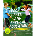 Teaching Health and Physical Education in Early Childhood and the Primary Years - Paperback