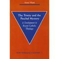 The Trinity and the Paschal Mystery: A Development in Recent Catholic Theology - Paperback