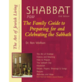 Shabbat (2nd Edition): The Family Guide to Preparing for and Celebrating the Sabbath - Paperback