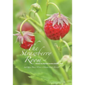 The Strawberry Room--: And Other Places Where a Woman Finds Herself - Hardcover