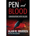 Pen and Blood: Conversations with Serial Killers - Paperback