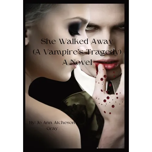 She Walked Away - Hardcover