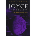 Joyce and Reality: The Empirical Strikes Back - Hardcover