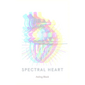 Spectral Heart - Paperback