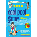 101 Cool Pool Games for Children: Fun and Fitness for Swimmers of All Levels - Paperback