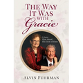 The Way It Was With Gracie - Paperback
