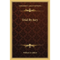 Trial By Jury - Paperback