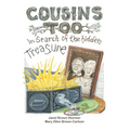 Cousins Too: in Search of the hidden Treasure - Paperback