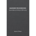 Sacred Mysteries among the Mayas and the Quiches (11, 500 Years Ago): In Times Anterior to the Temple of Solomon - Hardcover