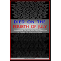Died On The Fourth of July: Remembering the Men Who Gave Their Lives in Vietnam on America's Birthday - Paperback
