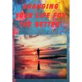 Changing Your Life for the Better - Hardcover