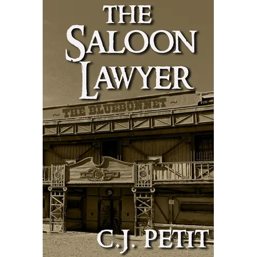 The Saloon Lawyer - Paperback