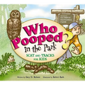 Who Pooped in the Park? Olympic National Park: Scat and Tracks for Kids - Paperback