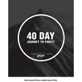 40-Day Journey To Purity (GUYS) - Paperback