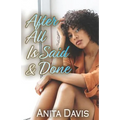 After All Is Said & Done - Paperback
