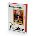 The Macabre (Deluxe Limited Edition) - Hardcover