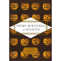 Poems Bewitched and Haunted - Hardcover