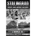Stalingrad: Siege And Soviet Victory - Paperback