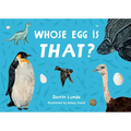 Whose Egg Is That? - Board Book