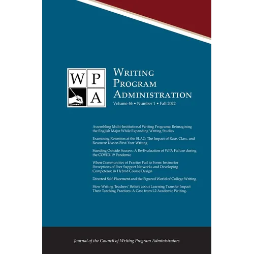 Wpa: Writing Program Administration 46.1 (Fall 2022) - Paperback