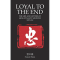Loyal To The End: Wen Su and the Fall of the Qing Dynasty - Paperback