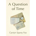 A Question of Time - Paperback