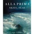 Alla Prima Skies and Seas - Paperback