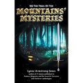 On the Trail of the Mountains' Mysteries - Paperback