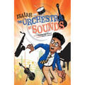 Isaiah and the Orchestra of Sounds - Hardcover