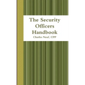 The Security Officers Handbook - Paperback