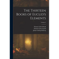 The Thirteen Books of Euclid's Elements; Volume 2 - Paperback