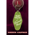 Enjoy Your Stay at the Shamrock Motel - Paperback