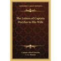 The Letters of Captain Dreyfus to His Wife - Paperback