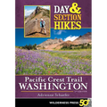Day & Section Hikes Pacific Crest Trail: Washington - Paperback