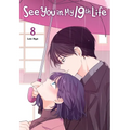 See You in My 19th Life, Vol. 8 - Paperback