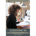 Clocking in: The Psychology of Work - Hardcover