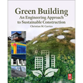 Green Building: An Engineering Approach to Sustainable Construction - Paperback