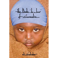 The Dude 'du Jour' of Somalia - Hardcover