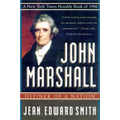 John Marshall: Definer of a Nation - Paperback