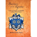 Baroness of the Ripetta: Letters of Augusta Von Eichthal to Franz Xaver Kraus - Hardcover