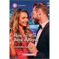 How to Win Back a Royal - Paperback