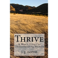 Thrive: A Man's Guide to Understanding Women - Paperback
