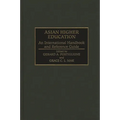 Asian Higher Education: An International Handbook and Reference Guide - Hardcover