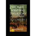 The Man Who Was Thursday: a Nightmare Illustrated - Paperback