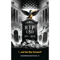 Rip Usd: 1971 - 202X ...and the Way Forward - Hardcover