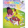 The Gray Day: An Acorn Book (Rainbow Days #1): Volume 1 - Hardcover